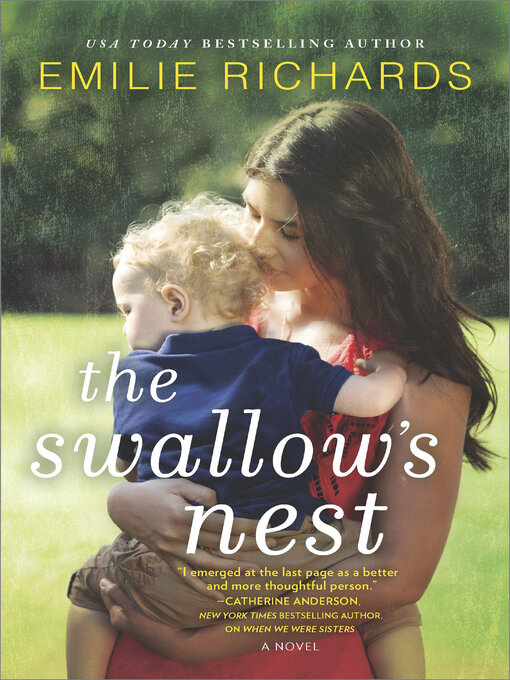 Title details for The Swallow's Nest by Emilie Richards - Available